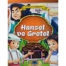 Karatay Hansel ve Gratel - Mini Masallar - Çocuklar Için Dünya Klasikleri