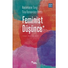 Sel Yayıncılık Feminist Düşünce: Kapsamlı Bir Giriş