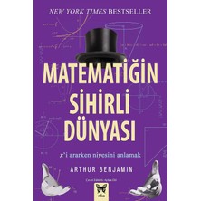 Freedom Books Matematiğin Sihirli Dünyası: X'i Ararken Niyesini Anlamak