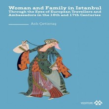 Bucuks Woman And Family In Istanbul