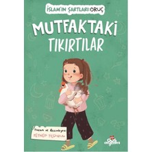 Veloro Mutfaktaki Tıkırtılar, Islam’ın Şartları (Oruç)