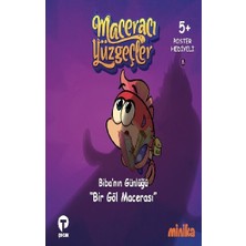 Turkuvaz Kitap Biba'nın Günlüğü Bir Göl Macerası-Maceracı Yüzgeçler (Ciltli)
