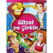 Karatay Güzel ve Çirkin - Mini Masallar - Çocuklar Için Dünya Klasikleri