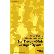 Can Yayınları Sarı Duvar Kağıdı ve Diğer Öyküler - Kısa Klasikler