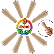 8 Adet Ahşap Ayak 15 cm Dolap Mobilya Koltuk Kanepe Destek Ayağı Ayakları Konik M8 Civatalı
