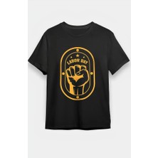 Secret Sita 1 Ayıs Emekçilerimiz Için Özel Tasarım Abor Day Baskılı Tshirt  Iyah