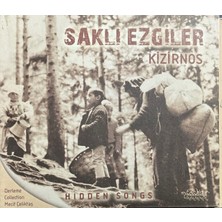 Plak İstasyonu (Plak Değildir CD Dir) CD Kizirnos Saklı Ezgiler Hidden Songs CD