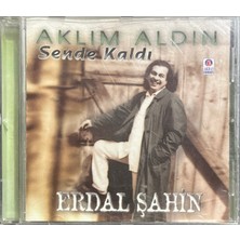 Plak İstasyonu (Plak Değildir CD Dir) CD Erdal Şahin Aklım Aldın Sende Kaldı CD