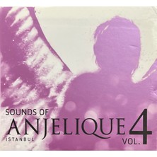 Plak İstasyonu (Plak Değildir CD Dir) CD Sounds Of Anjelique Vol.4 Istanbul CD