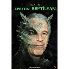 Cinius Yayınları Ifşa ve Ispat Epstein Reptilyan