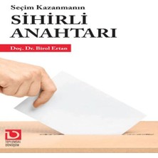 Seçim Kazanmanın Sihirli Anahtarı