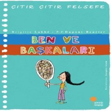 Çıtır Çıtır Felsefe 16 - Ben Başkaları