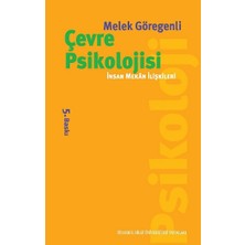Çevre Psikolojisi: Insan Mekan Ilişkileri