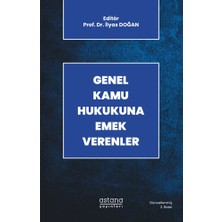 Astana Yayınları Genel Kamu Hukukuna Emek Verenler