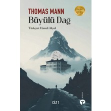 Turkuvaz Kitap Büyülü Dağ - Cilt 1