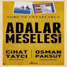 Gayri Askeri Statüdeki Adalar Meselesi