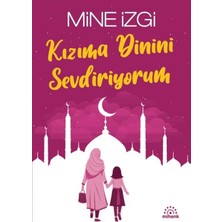 Uravas Store Kızıma Dinini Sevdiriyorum
