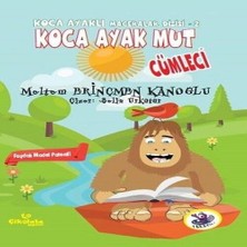 Mixora Ka Ayaklı Maceralar Dizisi 2 - Ka Ayak Mut: Cümleci