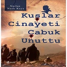 Delixa Kuşlar Cinayeti Çabuk Unuttu