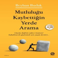 Bigelal Mutluluğu Kaybettiğin Yerde Arama