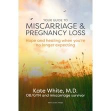 Delixa Your Guide Miscarriage Pregnancy Loss: Hope Healing When 're No Longer Expecting