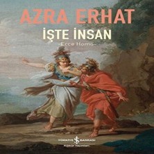 Bigelal Işte Insan - Ecce Homo