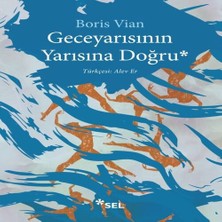 Bigelal Geceyarısının Yarısına Doğru
