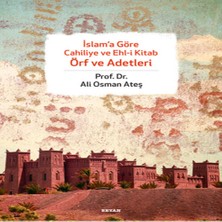 Bigelal Islama Göre Cahiliye ve Ehli Kitab Örf ve Adetleri
