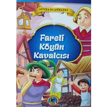 Karatay Faresi Köyün Kavalcısı - Mni Masallar - Çocuklar Için Dünya Klasikleri