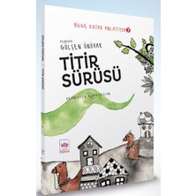 Ötüken Neşriyat Titir Sürüsü - Bilge Kutad Anlatıyor - 7 (Ciltli)