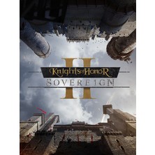 KNIGHTS OF HONOR II: Sovereign (Pc Oyunu) Steam Key