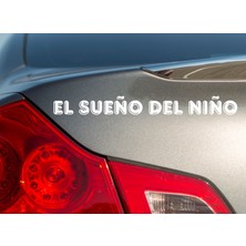 Altınuç Art Design 2 Adet 30X6 cm El Sueño Del Niño Araç Motor Araba Yazı Sticker Folyo