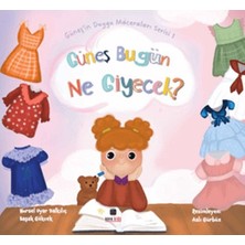 Nova Kids Güneş Bugün Ne Giyecek?