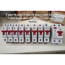Mutlusan 12Lİ Ev Sigortaları 4ADET 10AMP 4ADET16 Amp 1ADER 32AMP 1ADET Ana Sigorta    40 Amper