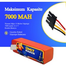 Ümit Maker Xiamoi Mija 1 S Robot Süpürge 7000 mAh 14.4 V Kutulu Batarya