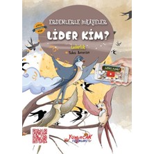 Renklime Erdemlerle Hikâyeler Lider Kim?