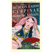 Renklime Kokotlar Mektebi - Türk Edebiyatı Klasikleri