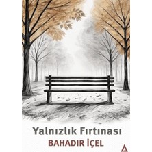 Renklime Yalnızlık Fırtınası