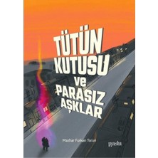 Renklime Tütün Kutusu ve Parasız Aşklar