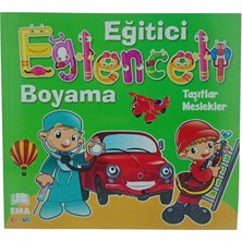 Ema Ofis Eğitici Eğlenceli Taşıtlar-Meslek/emaçocuk Boyama Kitabı