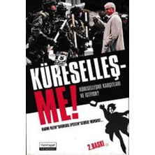 Yeni Hayat Kütüphanesi Küreselleş-Me ! Küreselleşme Karşıtları Ne Istiyor?