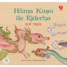 Turkuvaz Çocuk Hüma Kuşu ile Ejderha