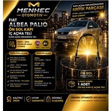 Menhec Otomotiv Albea Palio Kapı Iç Açma Teli Ön Sol Içten Açma Mekanizma 2002-2012