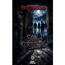 Arkhe Yayınları Son Kurtulan