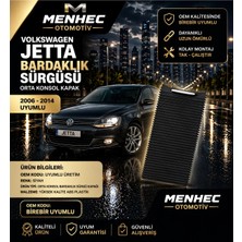 Menhec Otomotiv Jetta Bardaklık Kapağı Sürgülü Kapak Orta Konsol Siyah 2006-2014 Uyumlu