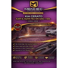 Menhec Otomotiv Kia Cerato Kapı Iç Açma Teli Ön Sağ + Sol (2004-2009) – Kapı Açma Mekanizma Teli