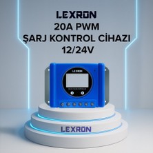 Lexron 20A Pwm Şarj Kontrol Cihazı | 12V / 24V Akü Sistemleri Için