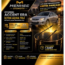 Menhec Otomotiv Accent Era Kapı Iç Açma Teli Ön Kapı Mekanizma Teli 2006-2011