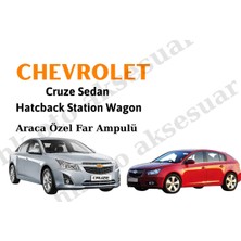 MFK Chevrolet Cruze Sedan Hatcback Station Wagon Uzun Kısa Far Ampulü H4