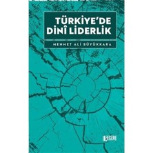 Şecere Yayınları Türkiye'de Dini Liderlik